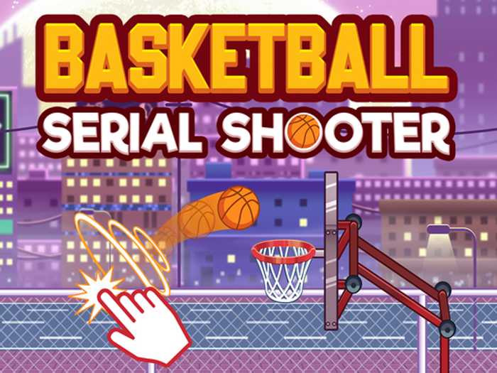 Basketball serial shooter Unblocked