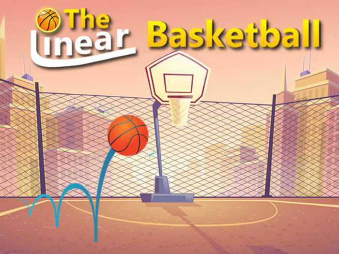 The Linear Basketball Unblocked