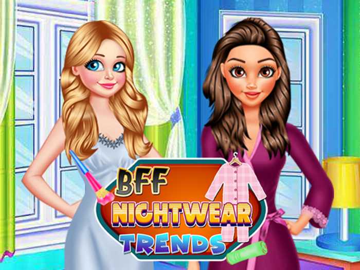 BFF Nightwear Trends Unblocked