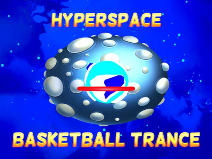 Hyperspace Basketball Trance Unblocked